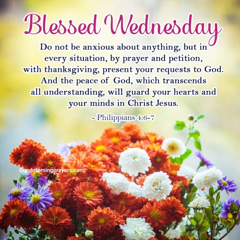 Beautiful Good Morning Wednesday Prayers With Bible Verses Uplifting 