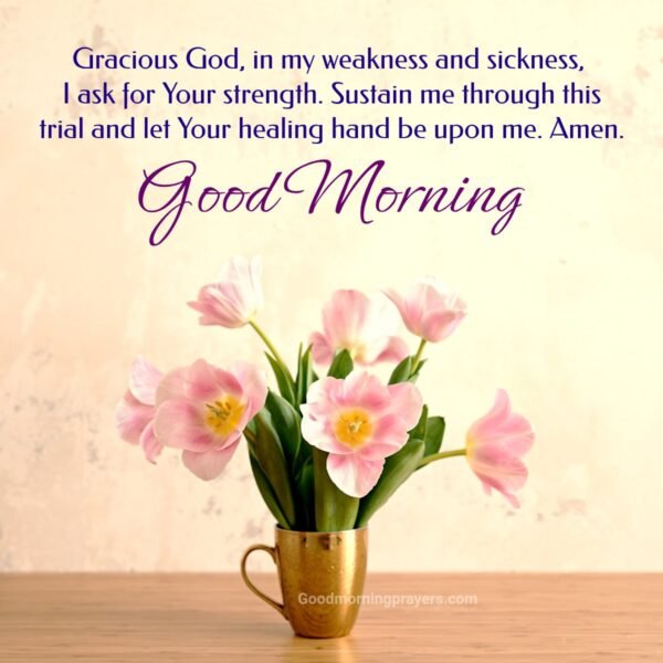 Morning Prayer for Strength: Empower Your Day with Faith - Good Morning ...
