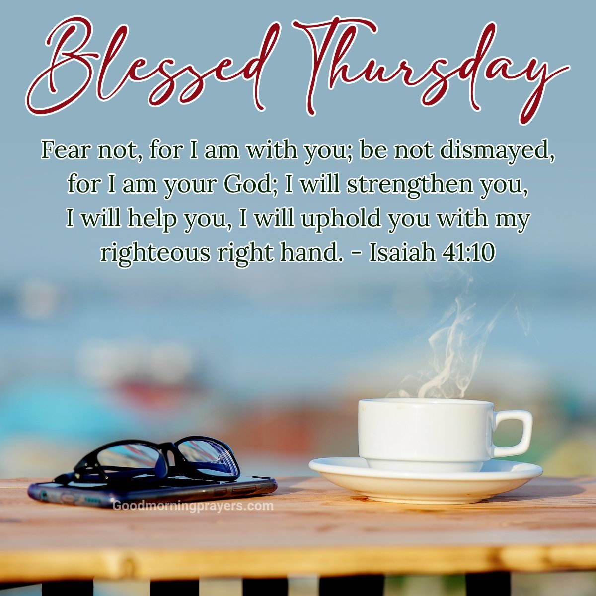 Peaceful Thursday Morning Scriptures