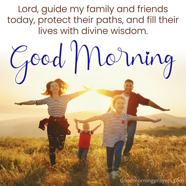 Beautiful Good Morning Prayers & Images For Friends And Family - Good ...