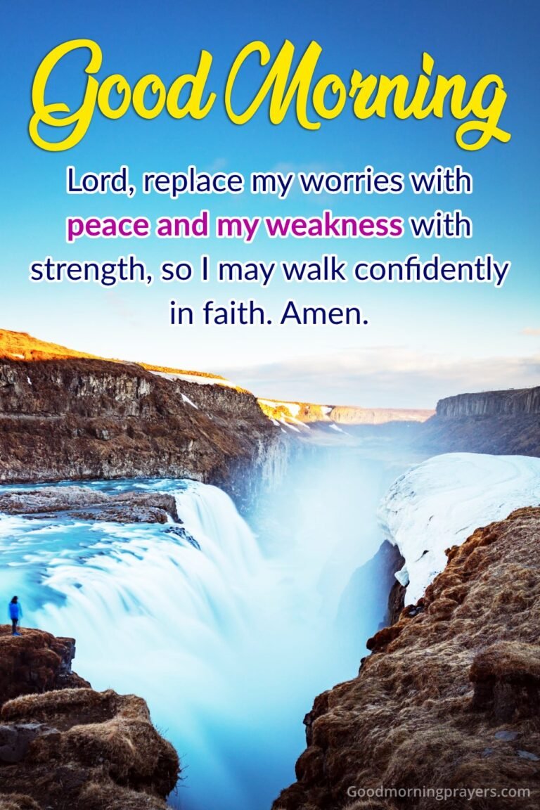 Morning Prayer for Strength: Empower Your Day with Faith - Good Morning ...